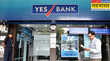 Yes Bank यस बैंक जुटाएगा 16000 करोड़ रुपये डेट-इक्विटी के जरिए आएगा पैसा हरे निशान में शेयर