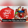 Fathers Day 2025 Cake Recipe अपने हाथों से बनाएं केक फादर्स डे पर पापा को दें ऐसा सरप्राइज देखें 3 तरह के केक की आसान रेसिपी