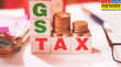 GST Tax जुलाई टैक्स अवधि से टाइम-बाउंड हो जाएगा GST रिटर्न जानें क्या होगा इसका असर