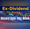 Dividend ex-Date अगले सप्ताह 30 कंपनियों के डिविडेंड एक्स-डेट एशियन पेंट्स ट्रेंट और अडानी एंटरप्राइजेज के शेयर रहें फोकस में