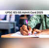 UPSC IES ISS Admit Card 2025 Released जारी हुआ यूपीएससी आईईएस और आईएसएस का एडमिट कार्ड इस लिंक से करें डाउनलोड