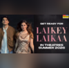 Laikey Laikaa Teaser 2026 में रिलीज होगी अभय वर्मा-राशा थडानी की कॉमेडी मूवी देखें वीडियो