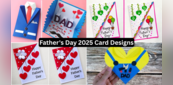 Father's Day Card Designs 2025: फादर्स डे पर पापा के लिए अपने हाथों से बनाएं ये खूबसूरत ग्रीटिंग कार्ड्स, देखें Card Ideas For Dad