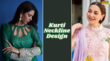 Kurti Neckline Design खूब ट्रेंड में ऐसे गले वाली कुर्तियां देखें लेटेस्ट कुर्तियों की नेकलाइन डिजाइन