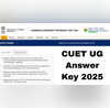 CUET UG Answer Key 2025 Date सीयूईटी यूजी आंसर की कब आएगी कैसे करें चेक