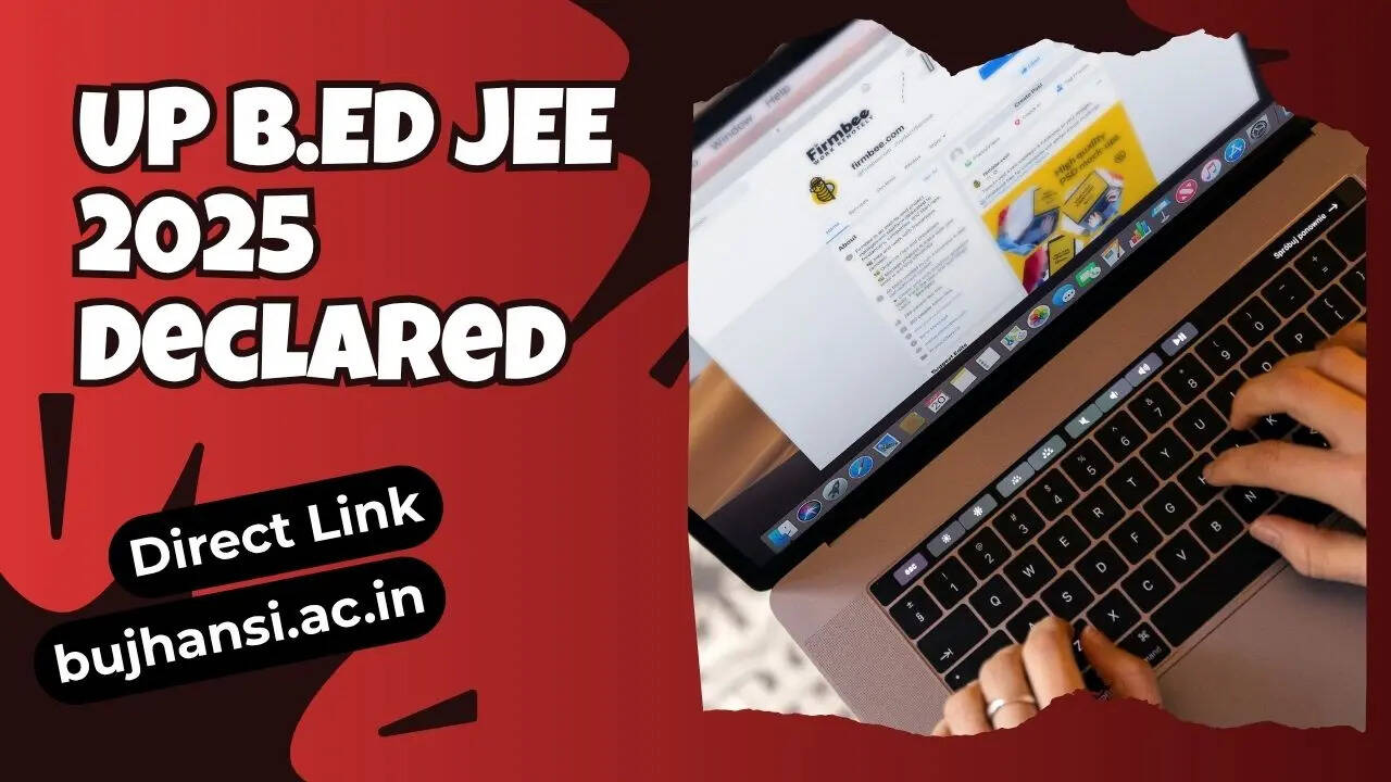 UP B Ed JEE 2025 Declared