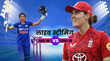 IND W vs ENG W Live Streaming कब और कहां देखें भारत और इंग्लैंड के बीच पहला टी20 मुकाबला