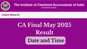 CA Final May 2025 Result Date इस डायरेक्ट लिंक से डाउनलोड करें सीए फाइनल रिजल्ट जानें कब तक होगा जारी