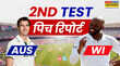 AUS vs WI 2nd Test Pitch Report ऑस्ट्रेलिया और वेस्टइंडीज के बीच दूसरे टेस्ट मैच की पिच रिपोर्ट