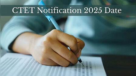 CTET 2025 Notification: जारी होने जा रहा सीटीईटी नोटिफिकेशन, ctet.nic.in पर ऐसे करें अप्लाई