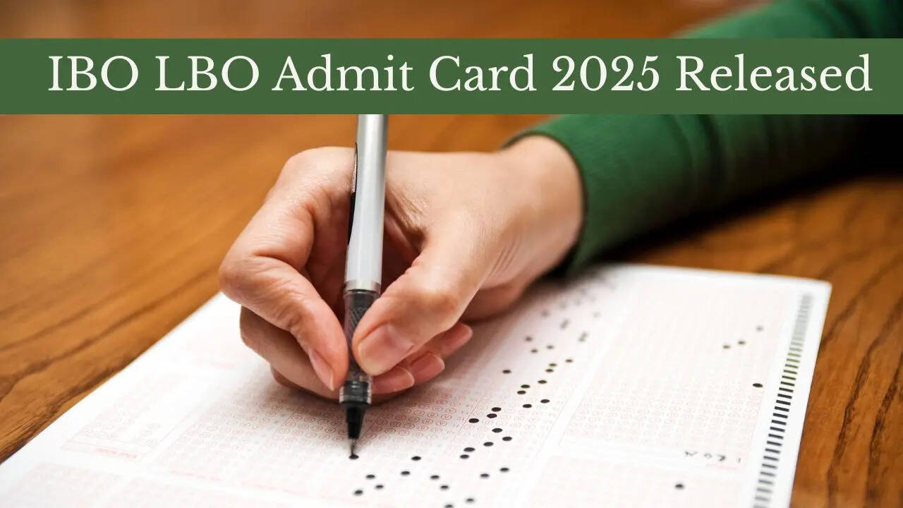 IBO LBO Admit Card 2025 Released