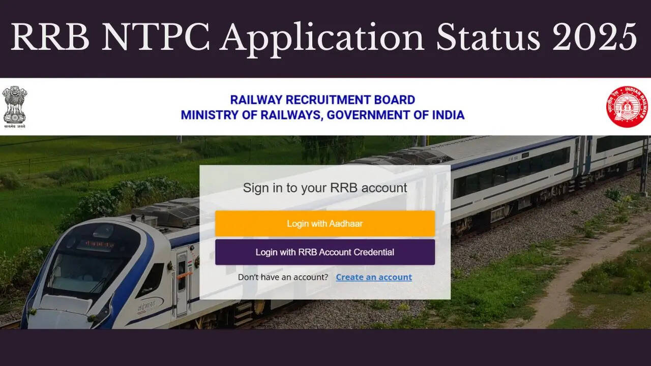 RRB NTPC Application Status 2025 (Photo Credit: RRB Website)