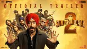 Son Of Sardaar 2 अजय देवगन की एक्टिंग उदास मन को भी कर देगी खुश धांसू ट्रेलर हुआ रिलीज
