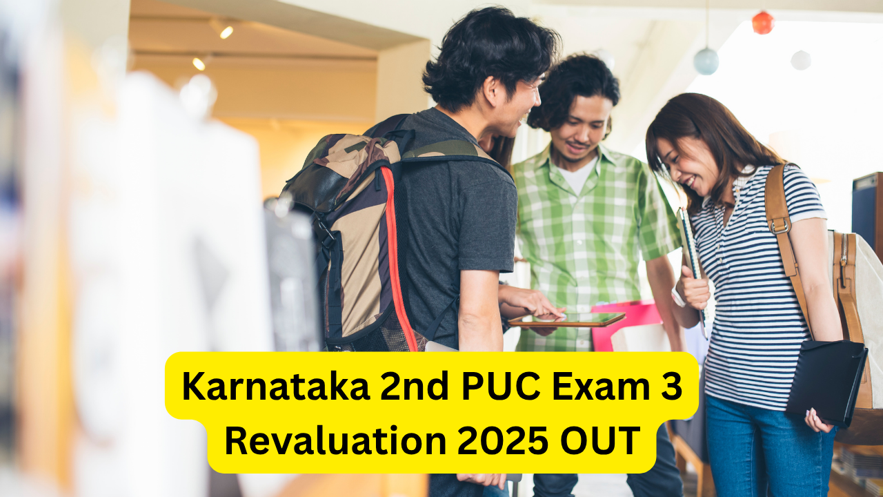 Karnataka 2nd PUC Exam 3 Revaluation 2025 OUT