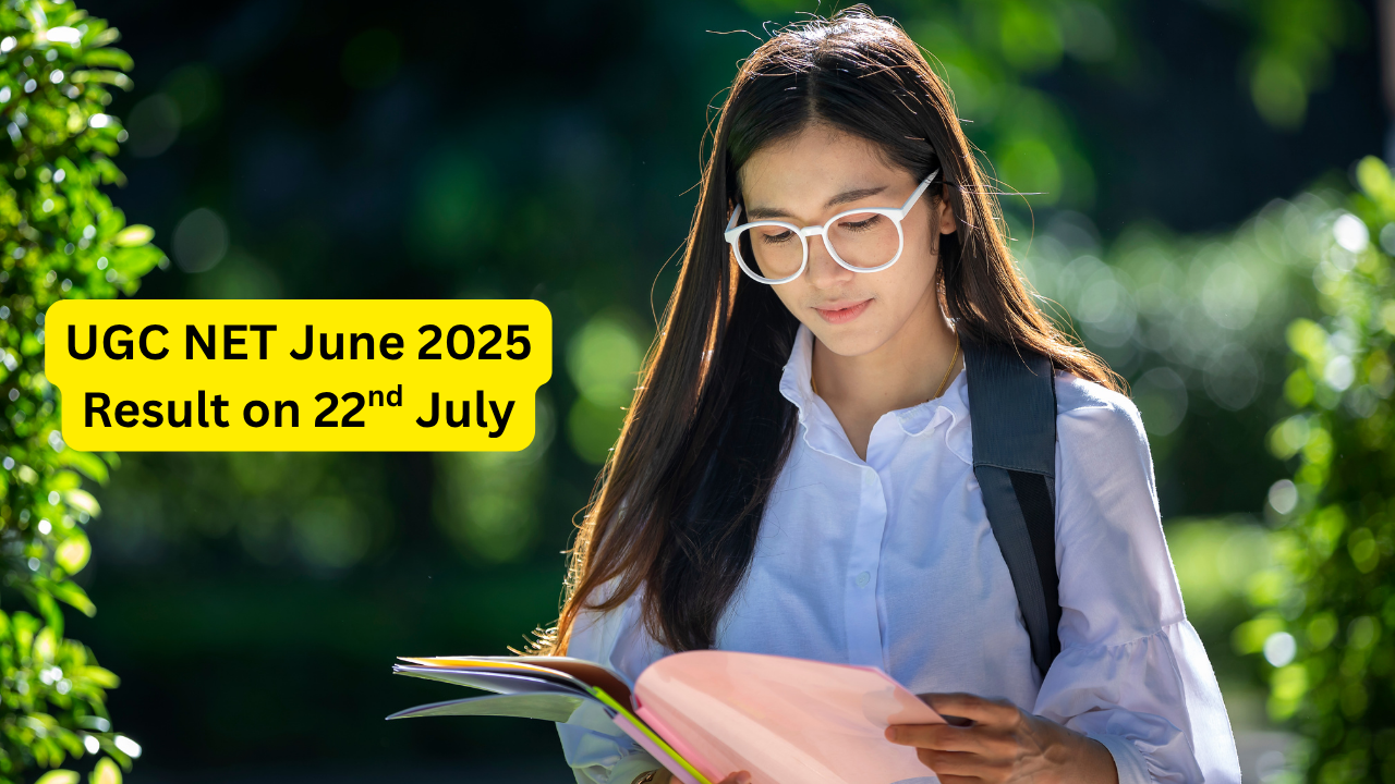 UGC NET June 2025 Result on 22nd July