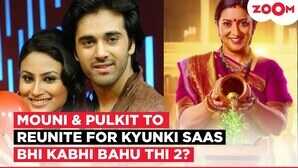 Kyunki Saas Bhi Kabhi Bahu Thi 2 में दिखेगी मौनी रॉय-पुल्कित सम्राट की जोड़ी TV पर मचेगा धमाल