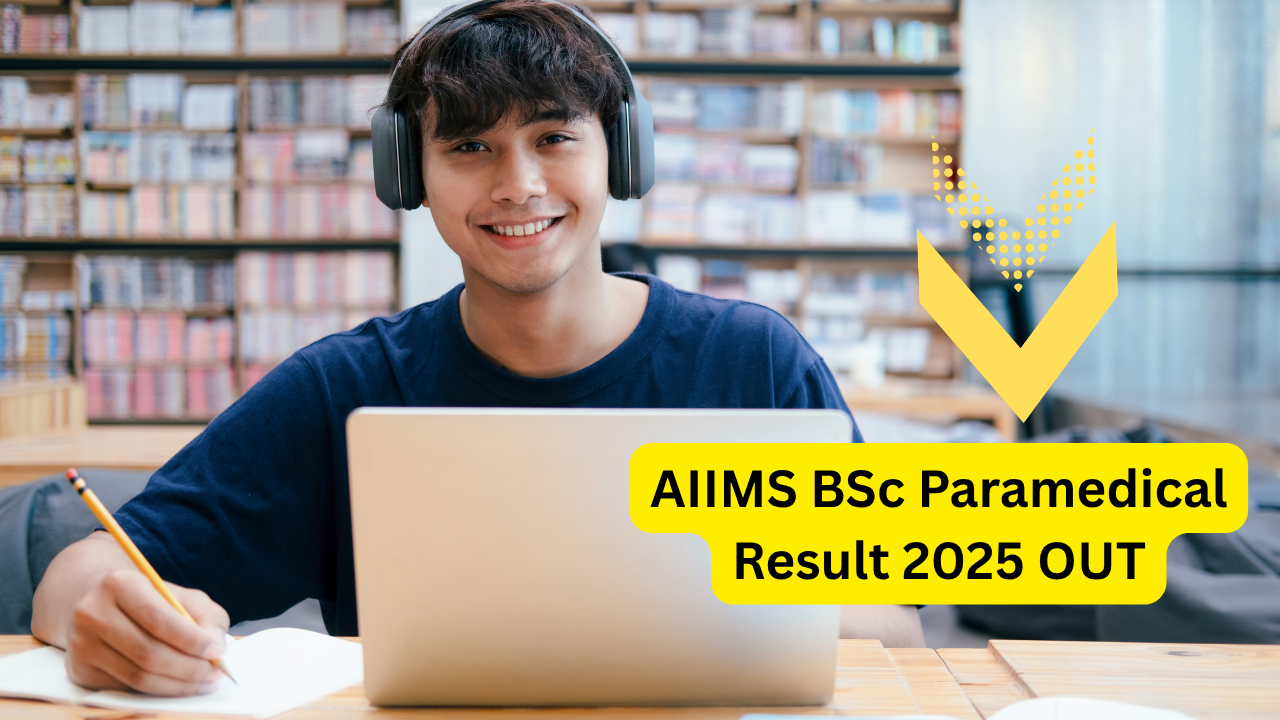AIIMS BSc Paramedical Result 2025 OUT