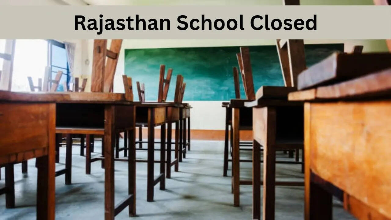 Rajasthan School Closed, School Closed In Rajasthan