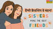 बेस्ट Bestie होती है बहन Friendship Day पर बहन को कहें दिल की बात Friendship Day Wishes for Sisters in Hindi