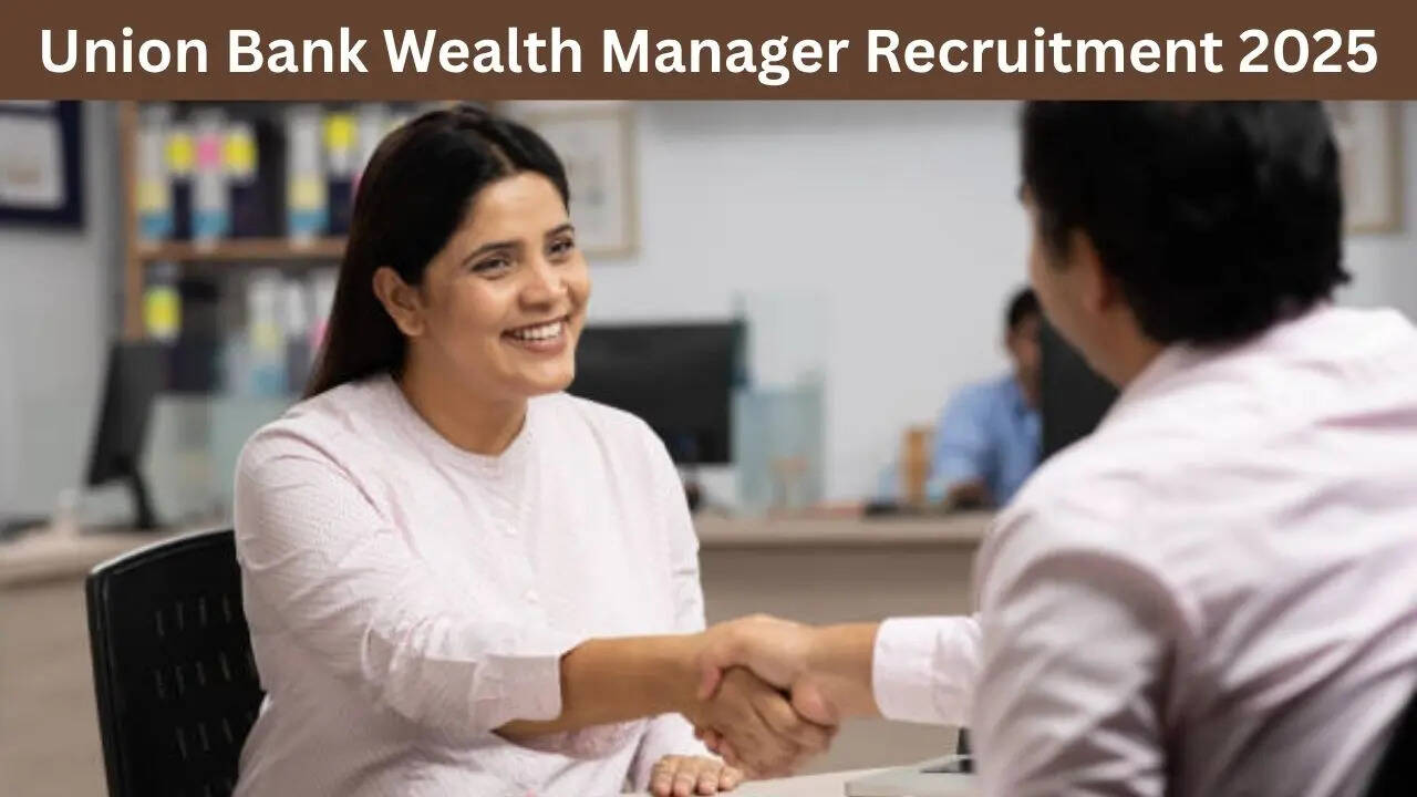 Union Bank Wealth Manager Recruitment 2025