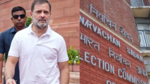 राहुल गांधी आज शाम तक दे दें शपथ पत्र अन्यथा नकली सबूत वापस लें चुनाव आयोग का कांग्रेस नेता को जवाब