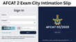 AFCAT 2 2025 Exam City Slip AFCAT 2 की एग्जाम सिटी स्लिप afcatcdacin पर जारी Direct Link से करें चेक