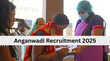 Anganwadi Recruitment 2025 आंगनवाड़ी के 9500 से ज्यादा पदों पर निकली वैकेंसी 10वीं 12वीं पास करें आवेदन