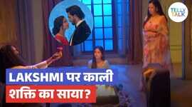 Mangal Lakshmi update लक्ष्मी पर मंडराया काला साया कार्तिक ने बनाया प्लान