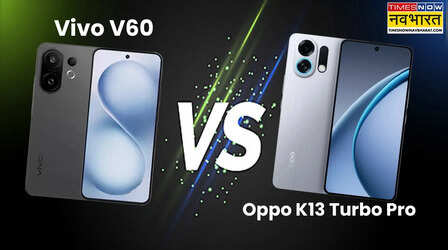​Vivo V60 VS Oppo K13 Turbo Pro: दोनों स्मार्टफोन में कौन है सबसे बड़ा खिलाड़ी, जानें कीमत और सभी स्पेसिफिकेशन​