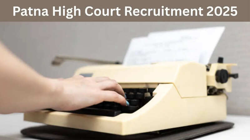 Patna High Court Recruitment 2025