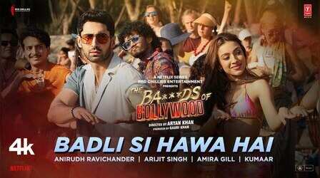 Badli Si Hawa Hai Song: झूमने पर मजबूर कर देगा Ba***da ऑफ बॉलीवुड का ये लेटेस्ट सॉन्ग