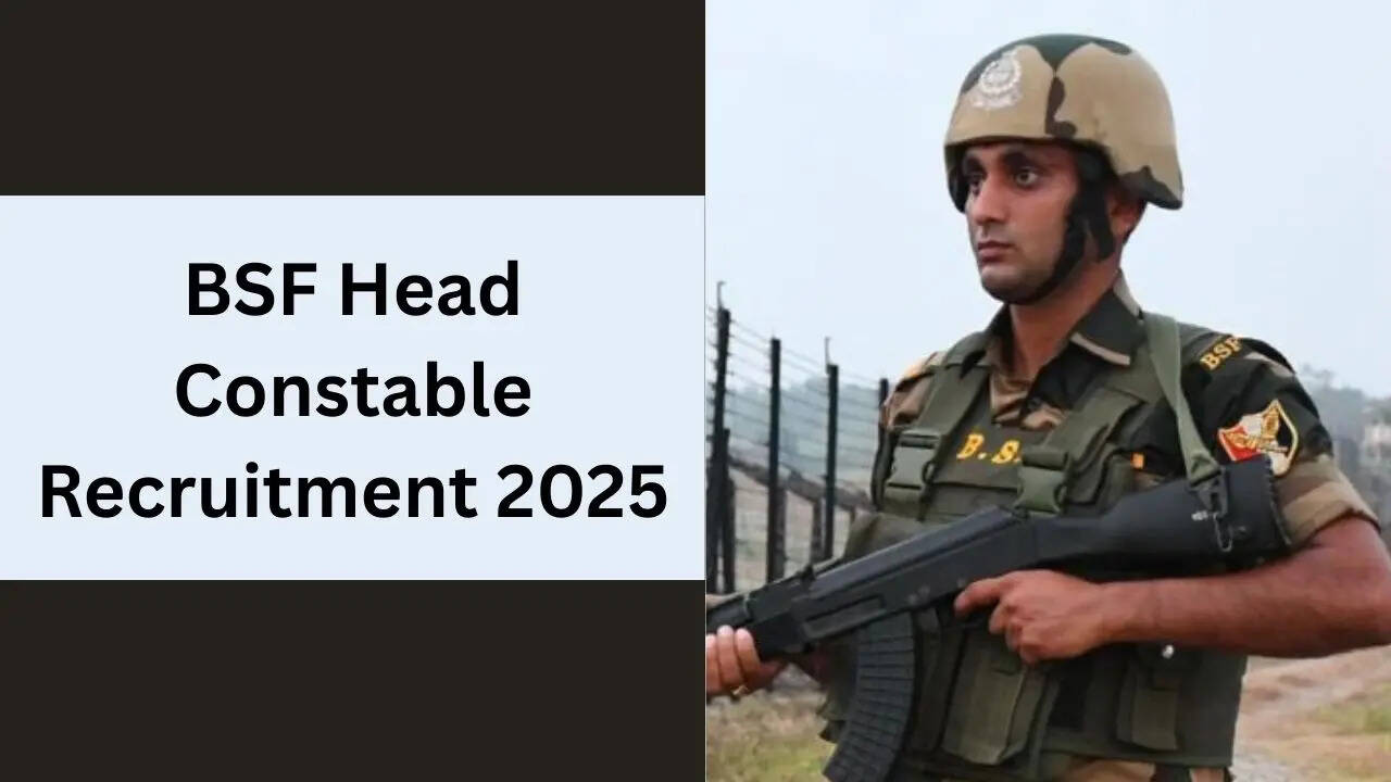 BSF Head Constable Recruitment 2025, BSF Constable Recruitment 2025