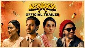 Nishaanchi Trailer फिर से देसी कहानी लाए अनुराग कश्यप