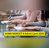 AIIMS NORCET 9 Admit Card 2025 एम्स नॉर्सेट 9 परीक्षा के लिए एडमिट कार्ड जारी aiimsexamsacin से करें डाउनलोड