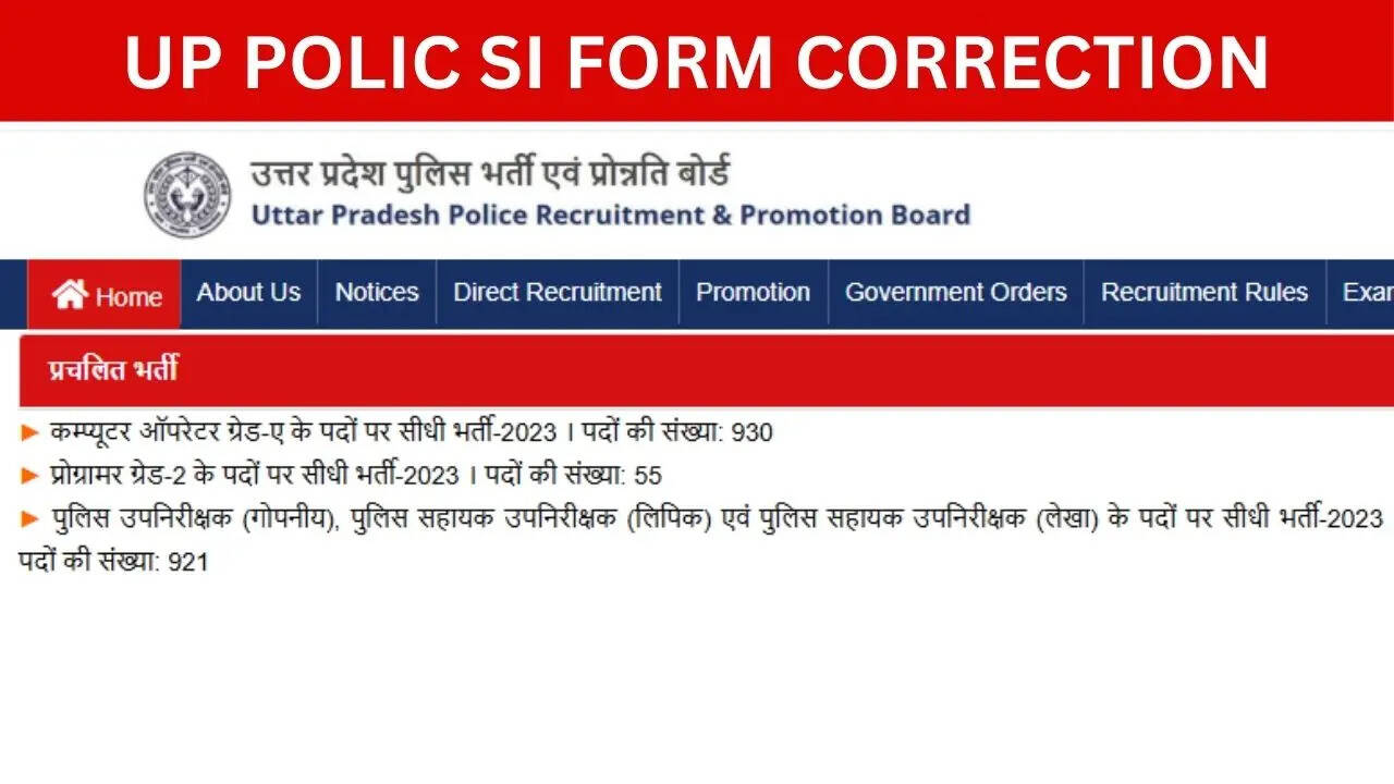 UP Police SI Form Correction Date 2025