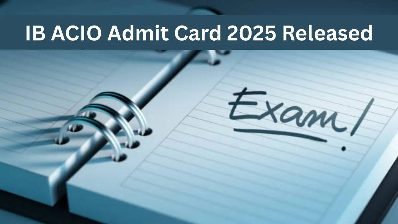 IB ACIO Admit Card 2025 Released
