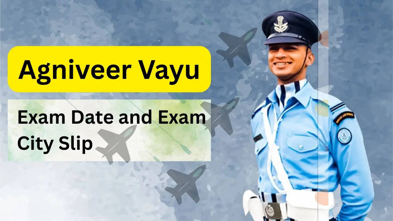 Airforce Agniveer Vayu Exam 2025 Exam City Slip Released