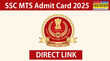 SSC MTS Admit Card 2025 कब जारी होगा एसएससी एमटीएस एडमिट कार्ड sscgovin से करें डाउनलोड