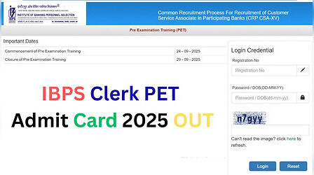 IBPS Clerk PET 2025: जारी हो गया क्लर्क पीईटी परीक्षा के लिए एडमिट कार्ड, इस डायरेक्ट लिंक से करें चेक