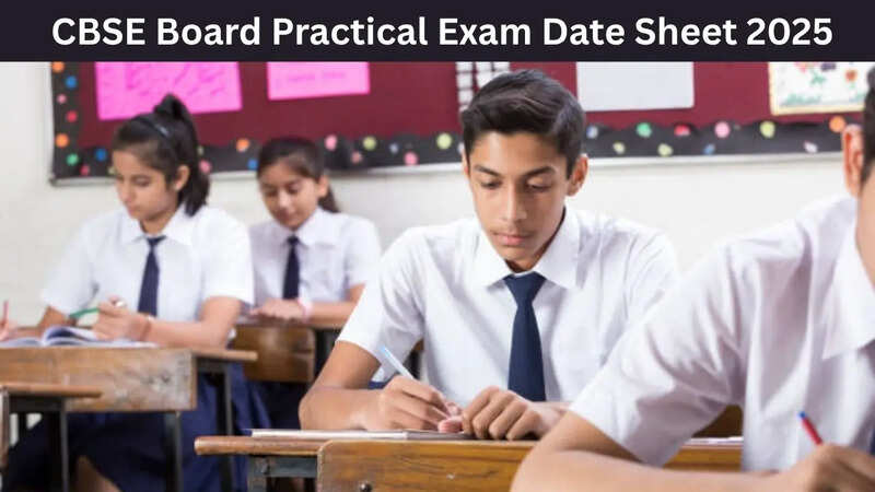 CBSE Board Practical Exam Date Sheet 2025