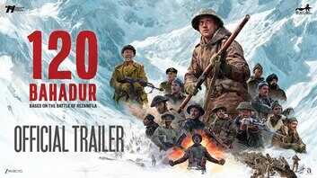 120 Bahadur Trailer चीन से मिले धोखे की असली कहानी फरहान दिखे फौज की वर्दी में