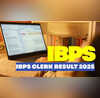 IBPS Clerk Result 2025 कब और कहां से देखें क्लर्क परीक्षा का रिजल्ट जानें आगे का क्या है स्टेप
