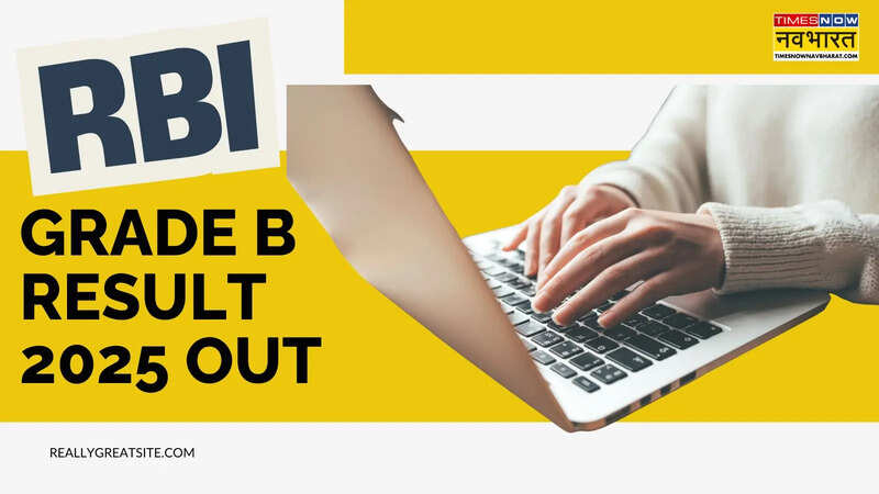 RBI Grade B Result 2025 out