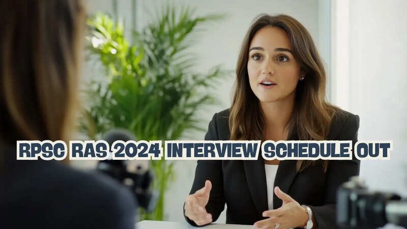 RPSC RAS 2024 Interview Schedule out