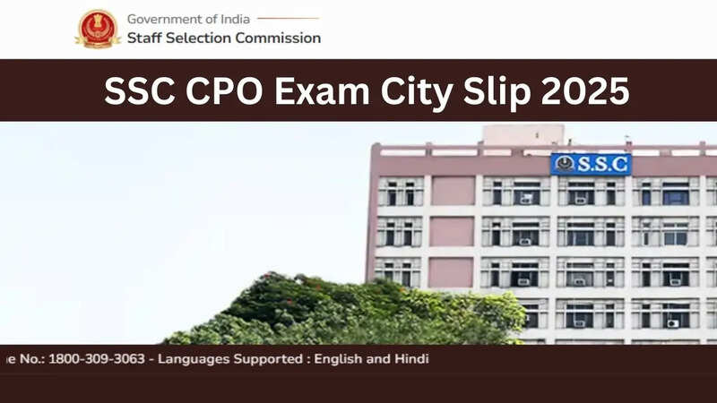 SSC CPO Exam City Slip 2025 Released