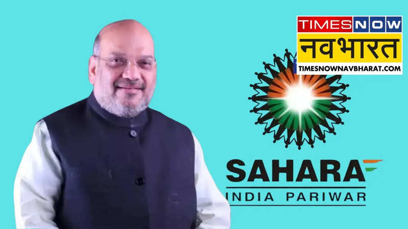 Sahara Refund Update, Sahara refund, Amit Shah, Cooperative Ministry, refund disbursement, Sahara Group cooperative societies