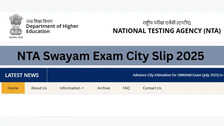 NTA Swayam Exam City Slip 2025 Released: जारी हुआ स्वयं जुलाई 2025 परीक्षा की एग्जाम सिटी स्लिप, ऐसे करें डाउनलोड