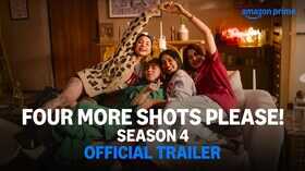 Four More Shots Please Season 4 Trailer OUT  सयानी गुप्ता कीर्ति कुल्हारी बानी जे और मानवी गगरू फिर मचाएंगी धमाल देखें वीडियो