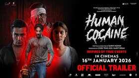Human Cocaine Trailer ड्रग रैकेट की अंधेरी दुनिया का रोंगटे खड़े कर देने वाला खुलासा