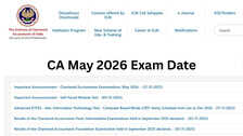 ICAI CA Exam Date May 2026: घोषित हुई सीए फाउंडेशन, इंटरमीडिएट और फाइनल मई 2026 परीक्षा की तारीख, यहां देखें पूरा शेड्यूल